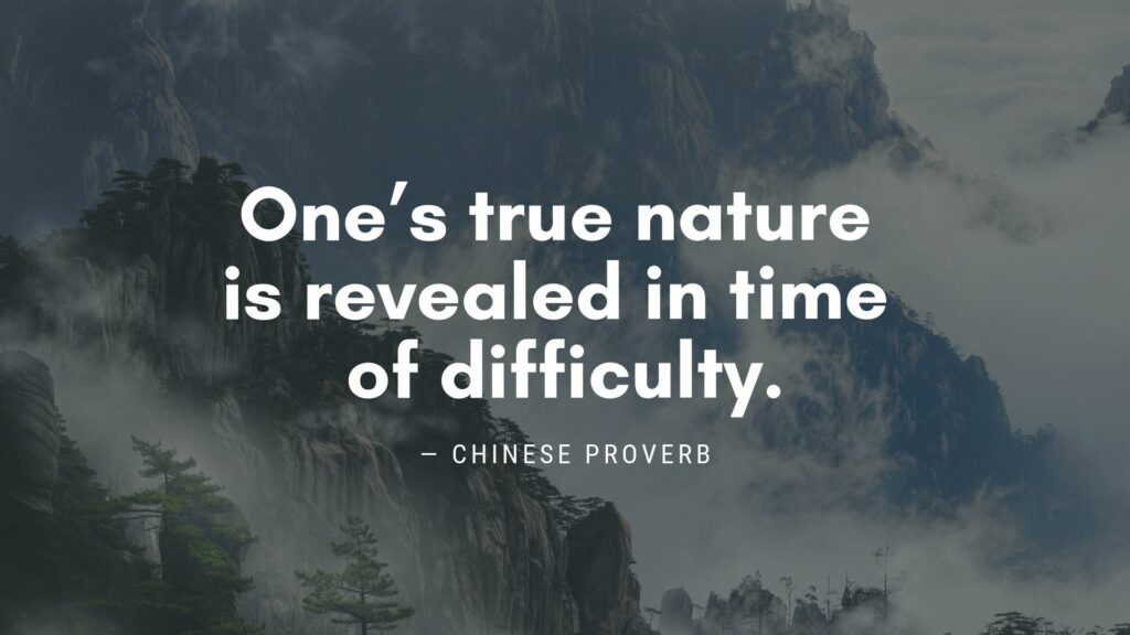 True Nature Chinese Proverb